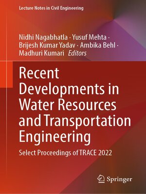 cover image of Recent Developments in Water Resources and Transportation Engineering